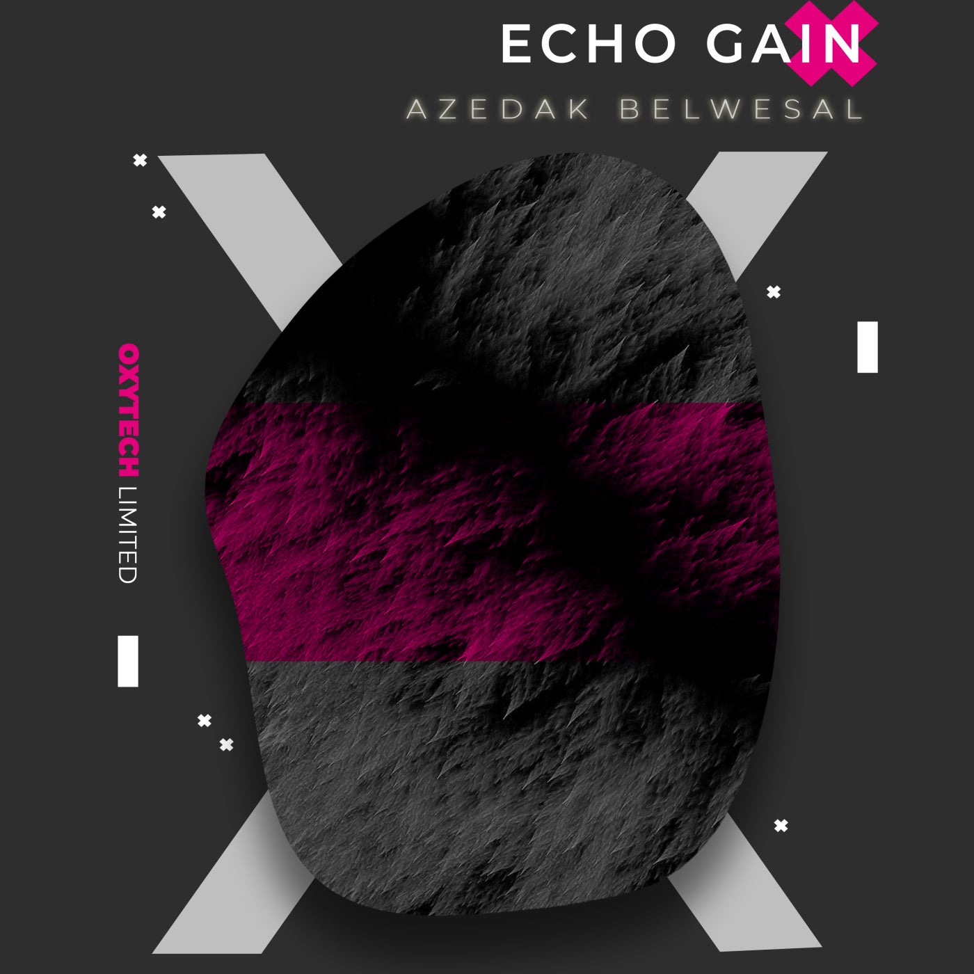 Echo Gain – Azedak Belwesal [OXL252]